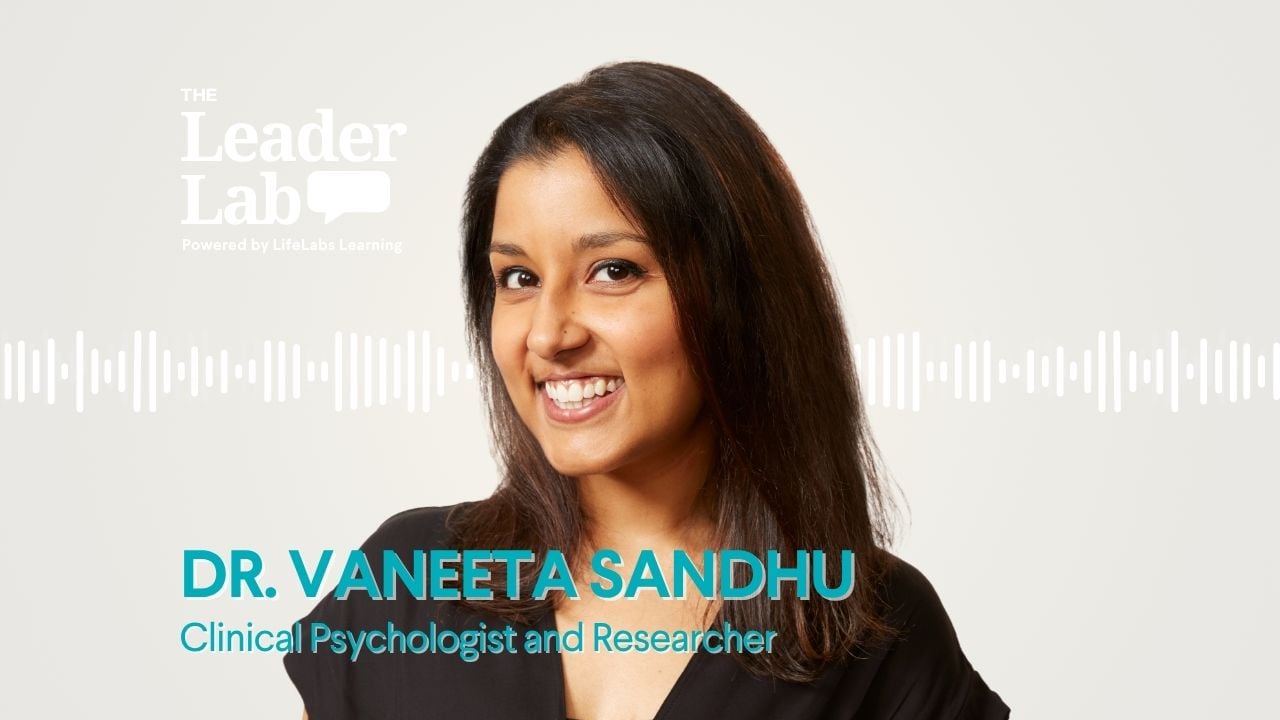 Dr. Vaneeta Sandhu - The LeaderLab