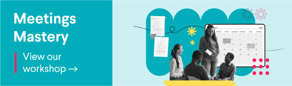 Best Practices for Leading Effective and Engaging Hybrid Meetings - meeting mastery callout