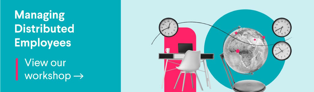 blog essential skills for managing hybrid teams managing distributed employees callout